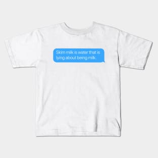 Skim Milk Kids T-Shirt